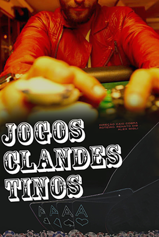 Poster 1 de Filme Jogos Clandestinos (2017)