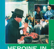 Heroine in the Dust