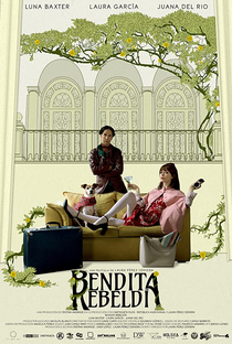 Bendita Rebeldia - Poster / Capa / Cartaz - Oficial 1