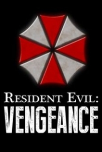 Resident Evil: Vengeance - Poster / Capa / Cartaz - Oficial 1