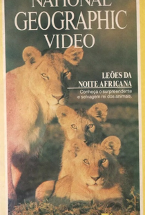 National Geographic Vídeo - Leões da Noite Africana - Poster / Capa / Cartaz - Oficial 1