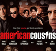 American Cousins