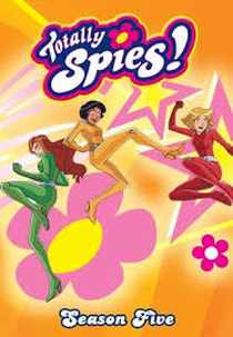 Três Espiãs Demais! (5ª Temporada) (Totally Spies! (Season 5))
