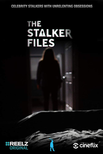 The Stalker Files - Poster / Capa / Cartaz - Oficial 1