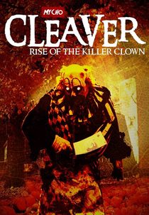 Cleaver: Rise of the Killer Clown (Cleaver: Rise of the Killer Clown)