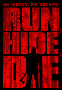 Run, Hide, Die (Run, Hide, Die)