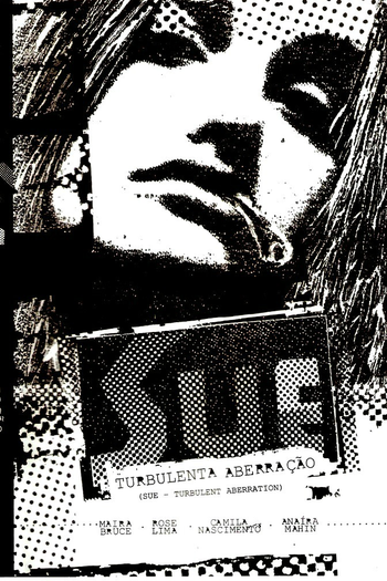 Poster de Curta Sue - Turbulenta Aberração (2013)