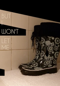 But I Won't Let Me (But I Won't Let Me)
