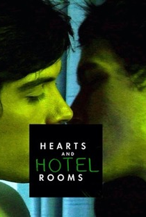 Hearts and Hotel Rooms - Poster / Capa / Cartaz - Oficial 2