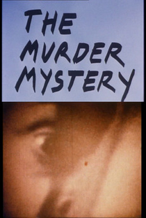 The Murder Mystery - Poster / Capa / Cartaz - Oficial 1
