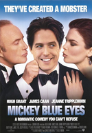 Mickey Olhos Azuis (Mickey Blue Eyes)