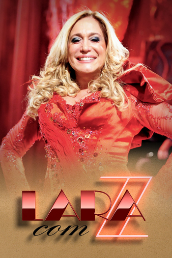  de Série Lara com Z (2011)