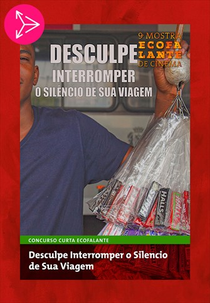 Desculpe Interromper o Silêncio de Sua Viagem (Desculpe Interromper o Silêncio de Sua Viagem)