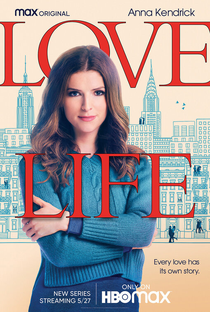 Love Life (1ª Temporada) - Poster / Capa / Cartaz - Oficial 1