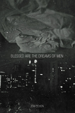 Blessed Are the Dreams of Men (Blessed Are the Dreams of Men)