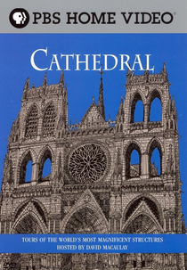 David Macaulay: Cathedral (David Macaulay: Cathedral)