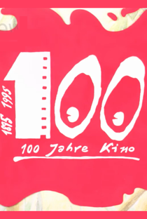 100 Jahre Kino - Poster / Capa / Cartaz - Oficial 2