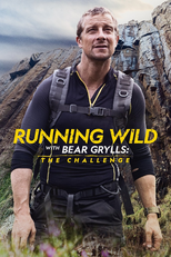 Celebridades à Prova de Tudo: O Desafio (2ª Temporada) (Running Wild with Bear Grylls (Season 8))