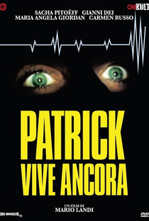 Patrick Still Lives - Poster / Capa / Cartaz - Oficial 1