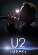U2: Innocence + Experience, Live in Paris (U2: Innocence + Experience, Live in Paris)