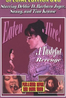 Eaten Alive: A Tasteful Revenge - Poster / Capa / Cartaz - Oficial 1