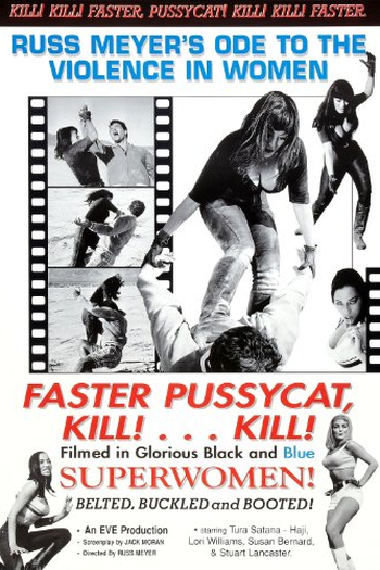  de Filme Faster, Pussycat! Kill! Kill! (1965)