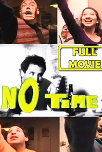 No Time - Poster / Capa / Cartaz - Oficial 1