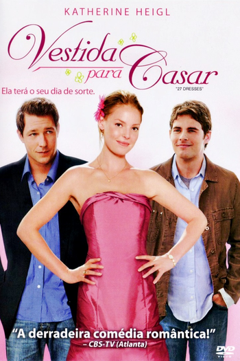  de Filme Vestida Para Casar (2008)