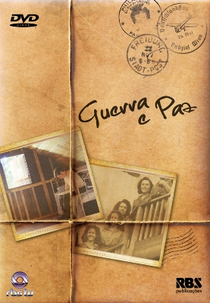 Guerra e Paz (Guerra e Paz)