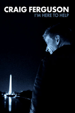 Craig Ferguson: I'm Here To Help (Craig Ferguson: I'm Here To Help)