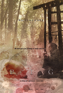 Pig: A Vingança - Poster / Capa / Cartaz - Oficial 3