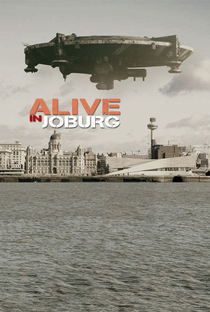 Alive in Joburg - Poster / Capa / Cartaz - Oficial 1