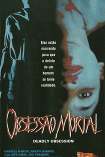 Obsessão Mortal - Poster / Capa / Cartaz - Oficial 1