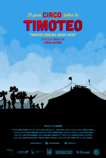 El Gran Circo Pobre de Timoteo - Poster / Capa / Cartaz - Oficial 1