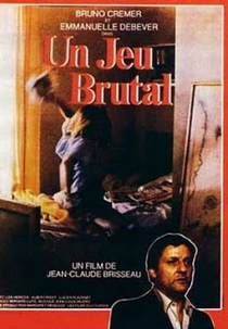 Um Jogo Brutal (Un jeu brutal)