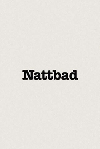 Poster 1 de Curta Nattbad (2006)