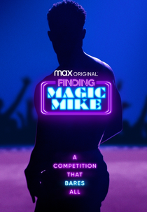 Finding Magic Mike (1ª Temporada) (Finding Magic Mike (Season 1))