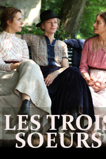Three Sisters (Les Trois Soeurs)