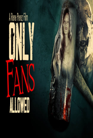 Poster 1 de Filme Only Fans - Allowed (2025)