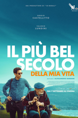 O Século Mais Bonito da Minha Vida (Il più bel secolo della mia vita)