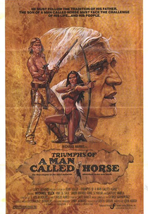 O Triunfo de Um Homem Chamado Cavalo (Triumphs of a Man Called Horse)