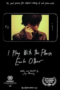 I Play with the Phrase Each Other - Poster / Capa / Cartaz - Oficial 1