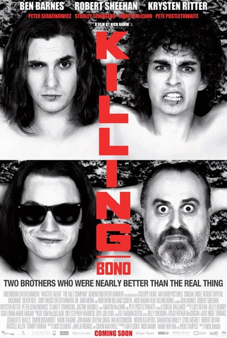Poster 2 de Filme Killing Bono (2011)