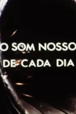 O Som Nosso de Cada Dia (O Som Nosso de Cada Dia)