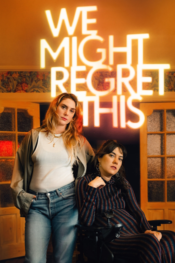 Poster de Franquia We Might Regret This (2024)