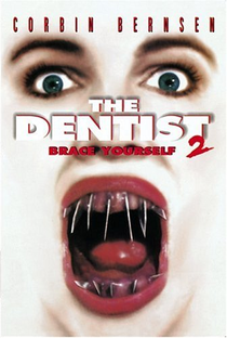 O Dentista 2 - Poster / Capa / Cartaz - Oficial 1