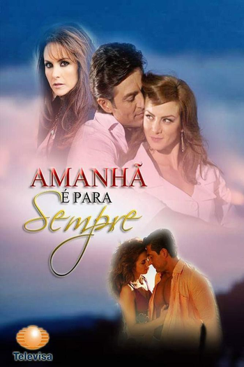  de TV Amanha é Para Sempre (2008)