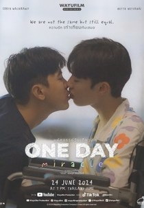 One Day Miracle (มหัศจรรย์วันเดียว)