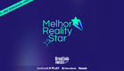 BreakTudo Awards 2025 | Pré-indicados a Melhor Reality Star
