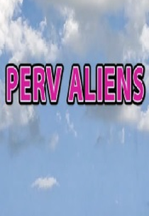 Perv Aliens (Perv Aliens)